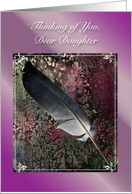 Thinking of You, To Estranged Daughter, feather card