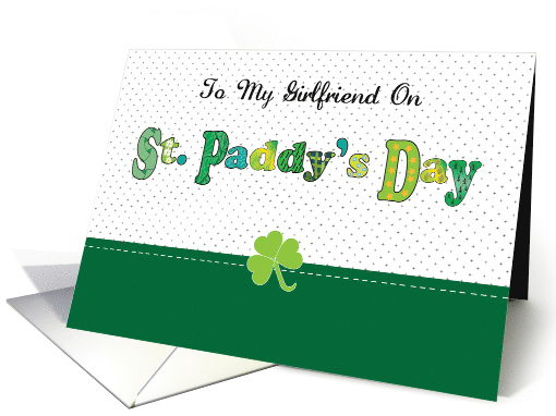 St Patrick's Day for Girlfriend card (858942)