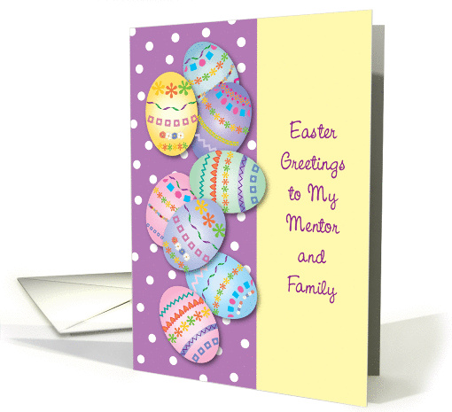 Easter / For Mentor & Family, decorated eggs card (866007)