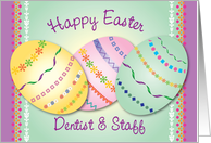 Easter / For Dentist & Staff, decorated eggs card