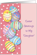 Easter / Like a Daughter, decorated eggs card