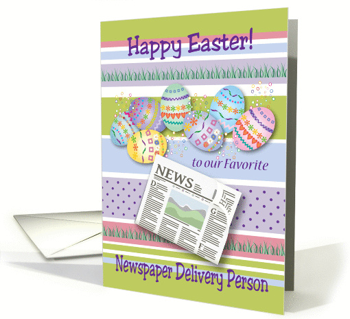 Easter / To Our Newspaper Delivery Person card (867476)