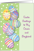 Easter / To Cousin & Boyfriend, eggs card