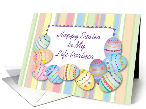 Easter / To Life Partner, decorated eggs card (868843)