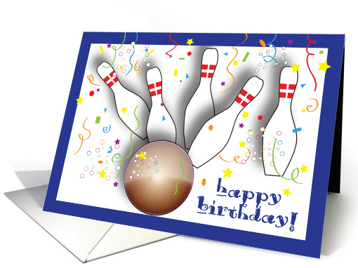 Birthday / To Bowling Fan, ball, pins card (871084)