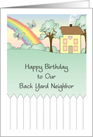 Birthday / To Back Yard Neighbor, house card