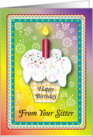 Happy Birthday, from Sitter, cupcake card