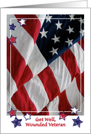 Get Well / Wounded Veteran, USA flag card