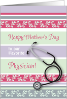 Mother’s Day, to Physician, Doctor card