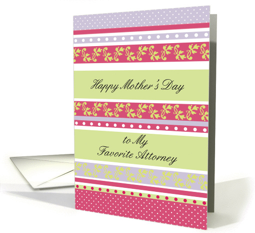 Mother's Day, To Attorney/Lawyer card (883772)