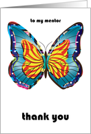 Thank you, to my mentor, butterfly card