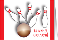 Thank you, to bowling coach, pins, ball card