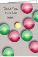 Thank you, For Bocce Ball Buddy card