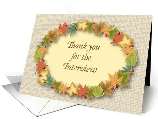 Thank You, for the Interview, wreath card (891029)