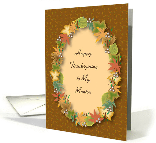 Thanksgiving, to Mentor, colorful leaves card (898386)