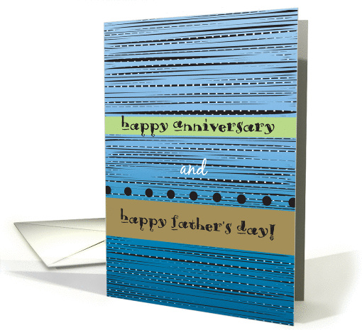 Father's Day and Happy Anniversary card (898790)