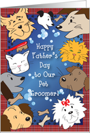 Father’s Day, to Pet Groomer, dogs, cats card