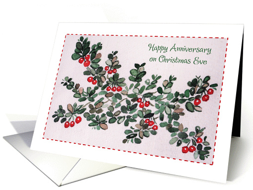 Anniversary on Christmas Eve, kinnikinnick plant card (900928)