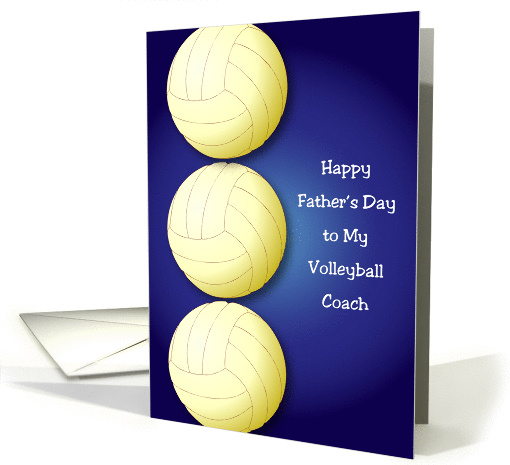 Father's Day, to Volleyball Coach card (901527)