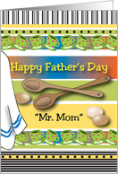 Father’s Day, Mr. Mom, spoons, eggs card