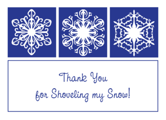 Thank You, For Shoveling Snow