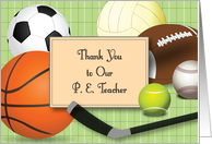 Thank you, for P. E....