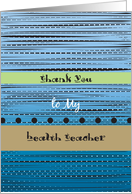 Thank you, to Health Teacher, abstract card