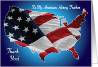 Thank you, to American History Teacher, USA Flag card