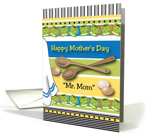 Happy Mother's Day, Mr. Mom card (925462)