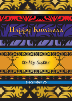 Kwanzaa to Sister,...