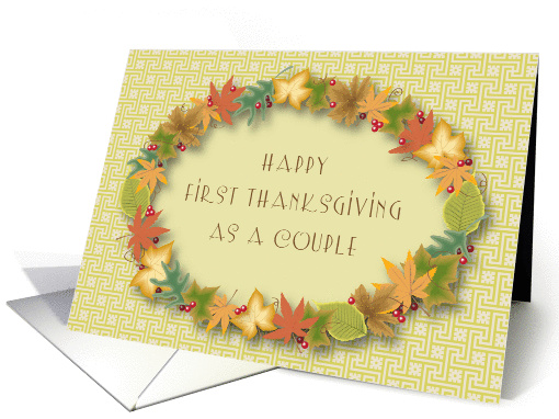 1st Thanksgiving as a Couple, wreath card (936634)