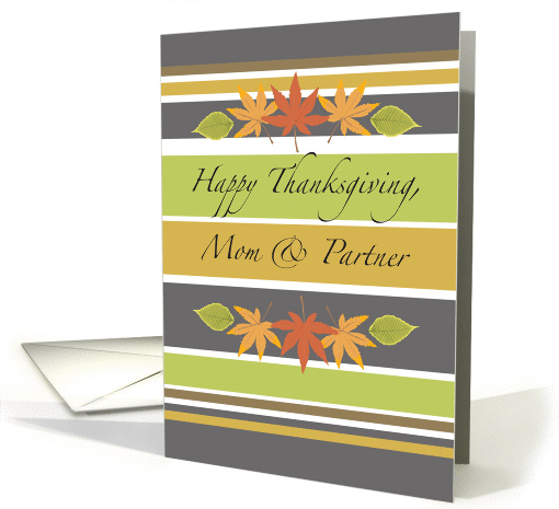 Happy Thanksgiving to Mom & Partner, colorful leaves card (936647)