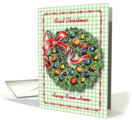 First Christmas Away From Home, wreath card (948805)