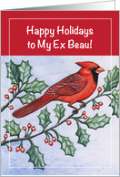 Happy Holidays to Ex Beau/boyfriend, cardinal card