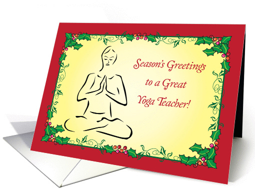Season's Greetings to Yoga Teacher card (952195)