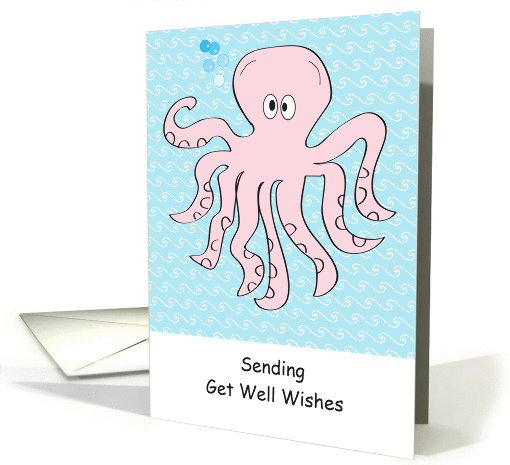Get Well, sea life theme, octopus card (975501)