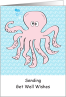 Get Well, sea life theme, octopus card