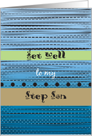 Get well to Step Son, abstract design card