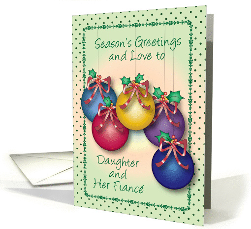 Season's Greetings to Daughter & Fiance card (979437)