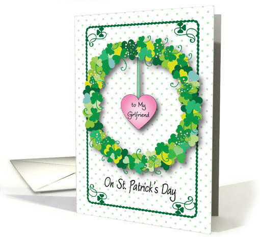 Happy St Patrick's Day to Girlfriend, shamrocks card (995065)