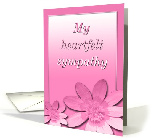 My heartfelt sympathy-pink floral card (459161)