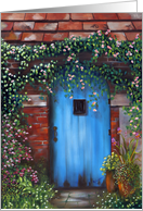 Behind Blue Door, with Rose Garden card