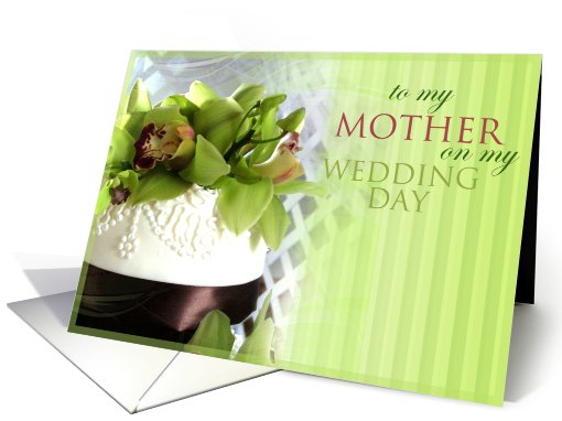 To my mother on my Wedding Day card (468084)