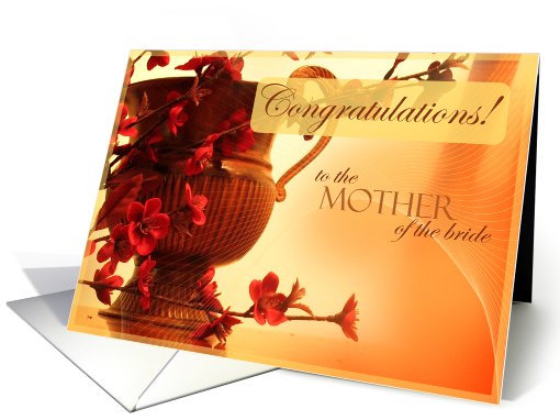 Congratulations to the mother of the Bride card (470054)