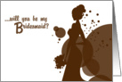 Be my Bridesmaid? card