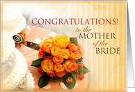 Congratulations to the Mother of the Bride orange roses card