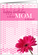 Happy Birthday to Best Mom card