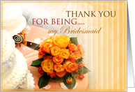 Thank you for being my Bridesmaid card