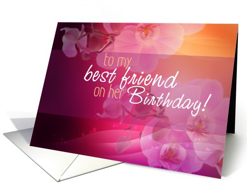 Happy Birthday Best Friend card (574408)