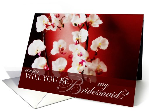 Will you be my bridesmaid Cousin? card (577222)